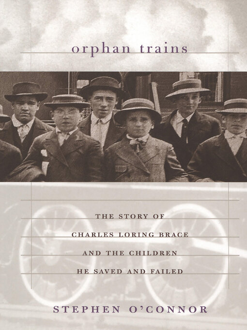 Title details for Orphan Trains by Stephen O'Connor - Wait list